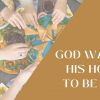 God Wants His House to Be Full | Luke 14:1-24
