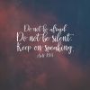 “DO NOT BE AFRAID; KEEP ON SPEAKING”