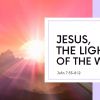 Jesus, the Light of the World | John 7:53-8:12