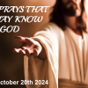 JESUS PRAYS THAT WE MAY KNOW GOD