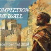 THE COMPLETION OF THE WALL