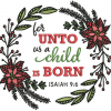 For To Us a Child is Born