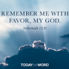 Remember Me with Favor, My God